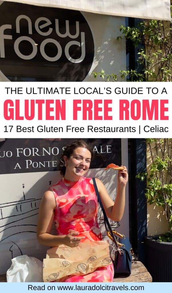 A smiling woman in a pink dress holds gluten-free pizza in front of a "new food" sign. Text over the image spotlights a local's guide to gluten free Rome restaurants.