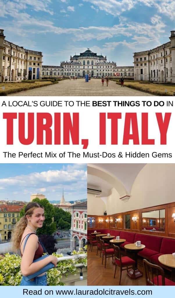 Collage promoting Turin, Italy: panoramic city square with historic building, bold red text “Turin, Italy,” a woman smiling on a balcony with city view, cozy café interior, and website link for things to do in Turin at the bottom.