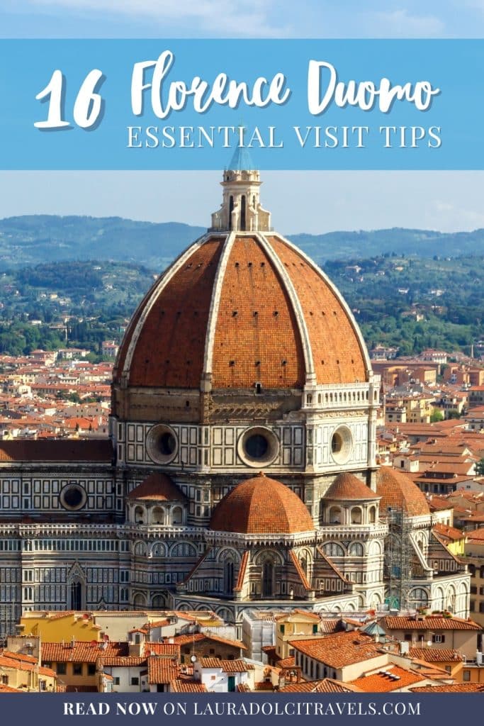 Aerial view of the Florence Duomo with its iconic red-tiled dome and surrounding cityscape. Text overlay reads "16 Essential Florence Duomo Tips for Your Visit." Website link at the bottom: lauradolcitravels.com.